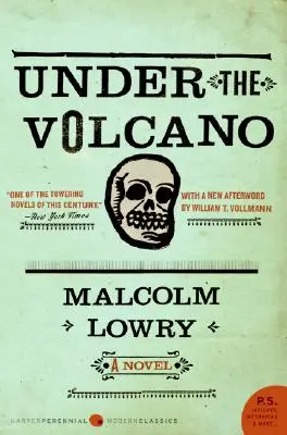 Sous le volcan - Under the Volcano