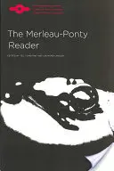 Le lecteur Merleau-Ponty - The Merleau-Ponty Reader