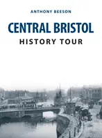 Visite historique du centre de Bristol - Central Bristol History Tour
