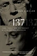 137 : Jung, Pauli et la poursuite d'une obsession scientifique - 137: Jung, Pauli, and the Pursuit of a Scientific Obsession