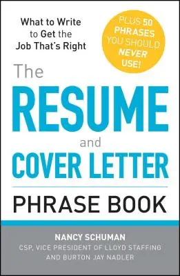Le livre de phrases du CV et de la lettre de motivation - The Resume and Cover Letter Phrase Book