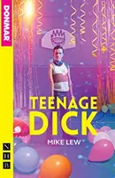 La bite de l'ado - Teenage Dick