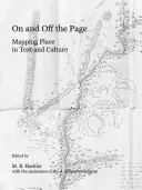 Sur et hors de la page : La cartographie de la place dans les textes et la culture - On and Off the Page: Mapping Place in Text and Culture