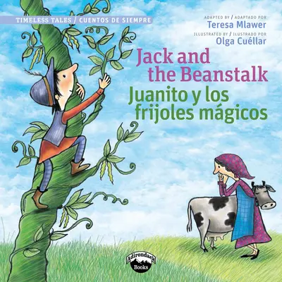 Jack et le haricot magique/Juanito Y Los Frijolas Magicos - Jack and the Beanstalk/Juanito Y Los Frijolas Magicos