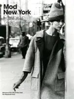 Mod New York : La mode en voyage - Mod New York: Fashion Takes a Trip