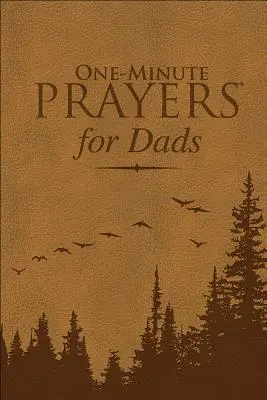 Prières d'une minute(r) pour les papas Milano Softone(tm) - One-Minute Prayers(r) for Dads Milano Softone(tm)
