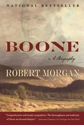 Boone : une biographie - Boone: A Biography