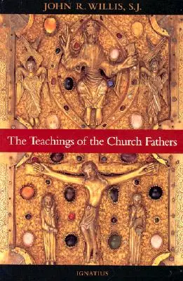 Les enseignements des Pères de l'Église - The Teachings of the Church Fathers