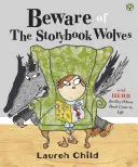 Méfiez-vous des loups des livres d'histoires - Beware of the Storybook Wolves