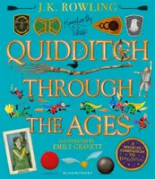 Le Quidditch à travers les âges - Édition illustrée - Un compagnon magique pour les histoires de Harry Potter - Quidditch Through the Ages - Illustrated Edition - A magical companion to the Harry Potter stories