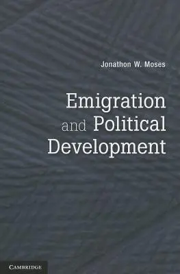 Émigration et développement politique - Emigration and Political Development