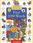 Les 1000 premiers mots de Teddy Bear, à apprendre en s'amusant - Teddy Bear's Fun to Learn First 1000 Words