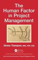 Le facteur humain dans la gestion de projet - The Human Factor in Project Management