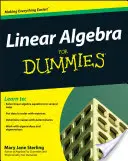 L'algèbre linéaire pour les Nuls - Linear Algebra for Dummies