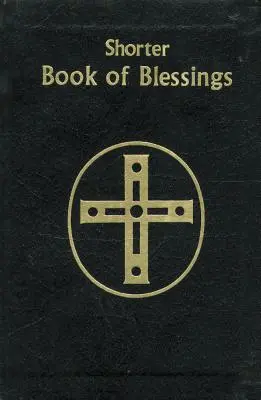 Petit livre des bénédictions - Shorter Book of Blessings