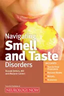 Les troubles de l'odorat et du goût - Navigating Smell and Taste Disorders