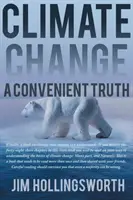 Le changement climatique : Une vérité qui dérange - Climate Change: A Convenient Truth