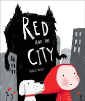 Rouge et la ville - Red and the City