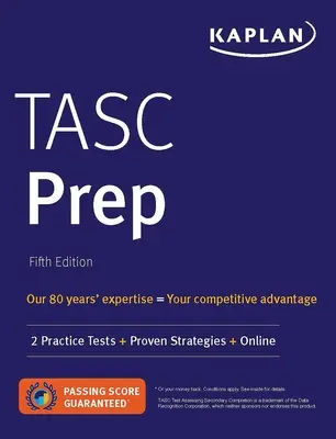 Préparation à l'examen Tasc : 2 tests pratiques + stratégies éprouvées + en ligne - Tasc Prep: 2 Practice Tests + Proven Strategies + Online