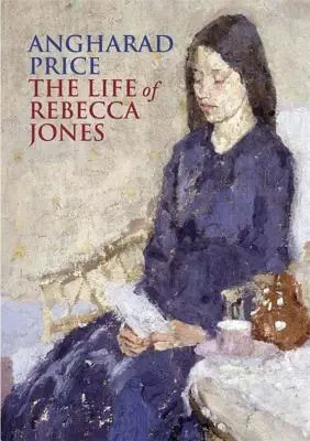 La vie de Rebecca Jones - The Life of Rebecca Jones