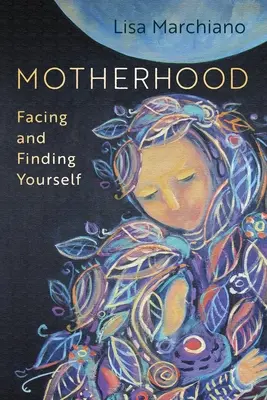 La maternité : Se confronter et se trouver - Motherhood: Facing and Finding Yourself