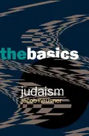 Le judaïsme : Les bases - Judaism: The Basics