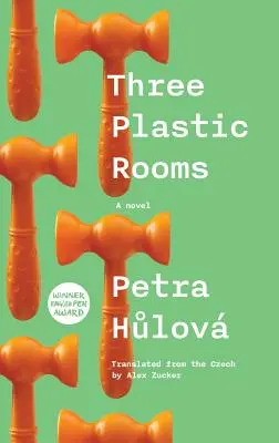 Trois chambres en plastique - Three Plastic Rooms