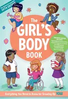 Le livre du corps des filles (cinquième édition) : Tout ce que les filles doivent savoir pour grandir ! (Guide de la puberté, changements corporels chez les filles, livre d'éducation à la santé, éducation parentale) - The Girls Body Book (Fifth Edition): Everything Girls Need to Know for Growing Up! (Puberty Guide, Girl Body Changes, Health Education Book, Parenting