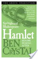 Tremplin Shakespeare : Hamlet - Springboard Shakespeare: Hamlet