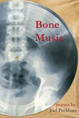 Musique osseuse - Bone Music