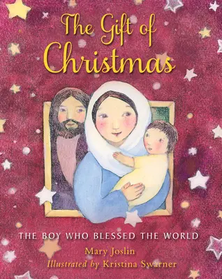 Le cadeau de Noël : Le garçon qui bénit le monde - The Gift of Christmas: The Boy Who Blessed the World