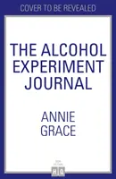 Journal de l'expérience alcoolique - Alcohol Experiment Journal