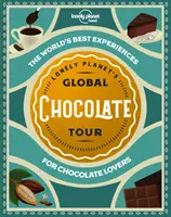 Tournée mondiale du chocolat de Lonely Planet 1 - Lonely Planet's Global Chocolate Tour 1