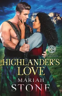 L'amour des Highlanders - Highlander's Love