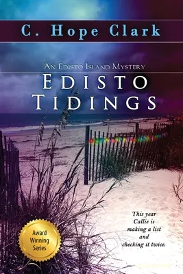 Edisto Tidings : Les mystères de l'île d'Edisto, livre 6 - Edisto Tidings: The Edisto Island Mysteries, Book 6