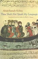 Tu ne parleras pas ma langue - Thou Shalt Not Speak My Language