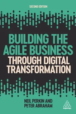 Construire une entreprise agile grâce à la transformation numérique - Building the Agile Business Through Digital Transformation