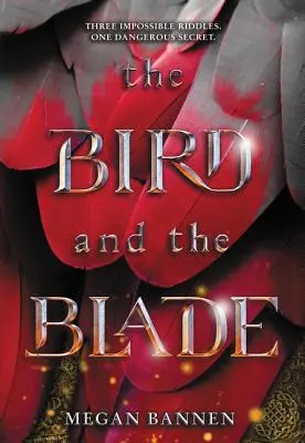 L'oiseau et la lame - The Bird and the Blade