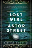 La fille perdue d'Astor Street - The Lost Girl of Astor Street