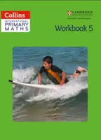 Collins International Primary Maths - Workbook 5 (en anglais) - Collins International Primary Maths - Workbook 5