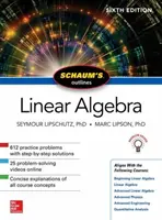 Schaum's Outline of Linear Algebra (en anglais) - Schaum's Outline of Linear Algebra