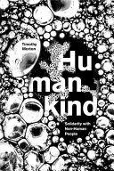 L'humanité : la solidarité avec les non-humains - Humankind: Solidarity with Nonhuman People