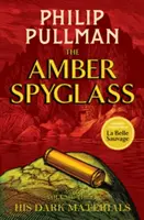 Le sablier d'ambre - Amber Spyglass