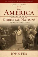 L'Amérique a-t-elle été fondée comme une nation chrétienne ? - Was America Founded as a Christian Nation?