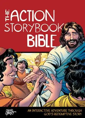 La Bible du livre d'action : Une aventure interactive à travers l'histoire rédemptrice de Dieu - The Action Storybook Bible: An Interactive Adventure Through God's Redemptive Story