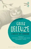 Logique du sens (Deleuze Gilles (Pas d'affiliation courante)) - Logic of Sense (Deleuze Gilles (No current affiliation))
