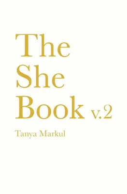 Le livre de la femme V.2 - The She Book V.2