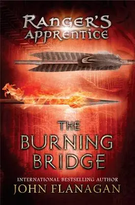 Le pont brûlant : Livre 2 - The Burning Bridge: Book 2