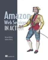 Amazon Web Services en action - Amazon Web Services in Action