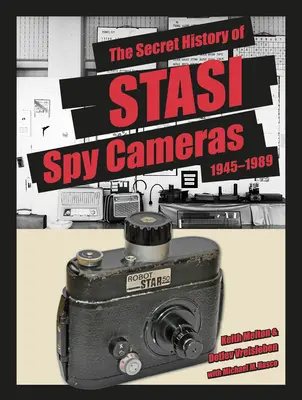 L'histoire secrète des caméras-espions de la Stasi : 1950-1990 - The Secret History of Stasi Spy Cameras: 1950-1990